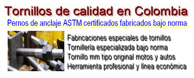 Pernos de anclaje ASTM en Colombia